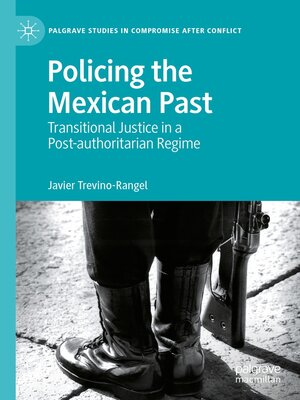 cover image of Policing the Mexican Past